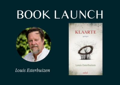 Klaarte by Louis Esterhuizen Book Launch (Wednesday 21 May 2025)