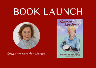 Koerie kies koers by Susanna van der Merwe Book Launch (Saturday 16 August 2025)