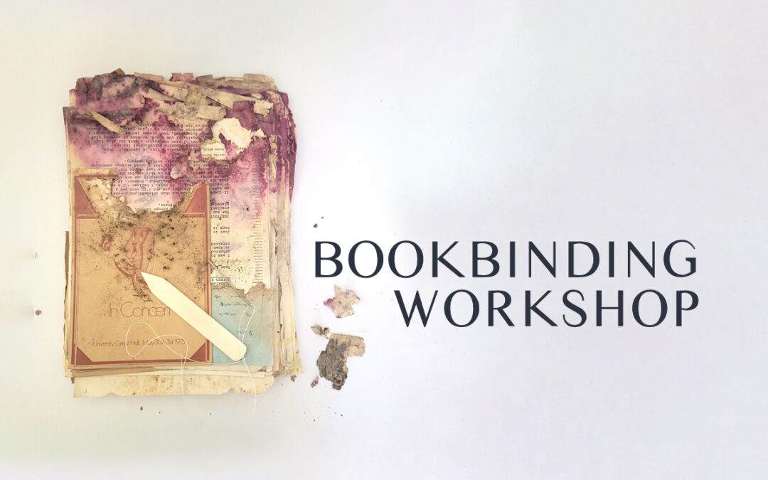 Bookbinding Workshop: Binding the Archive (Saturday 28 February 2026)