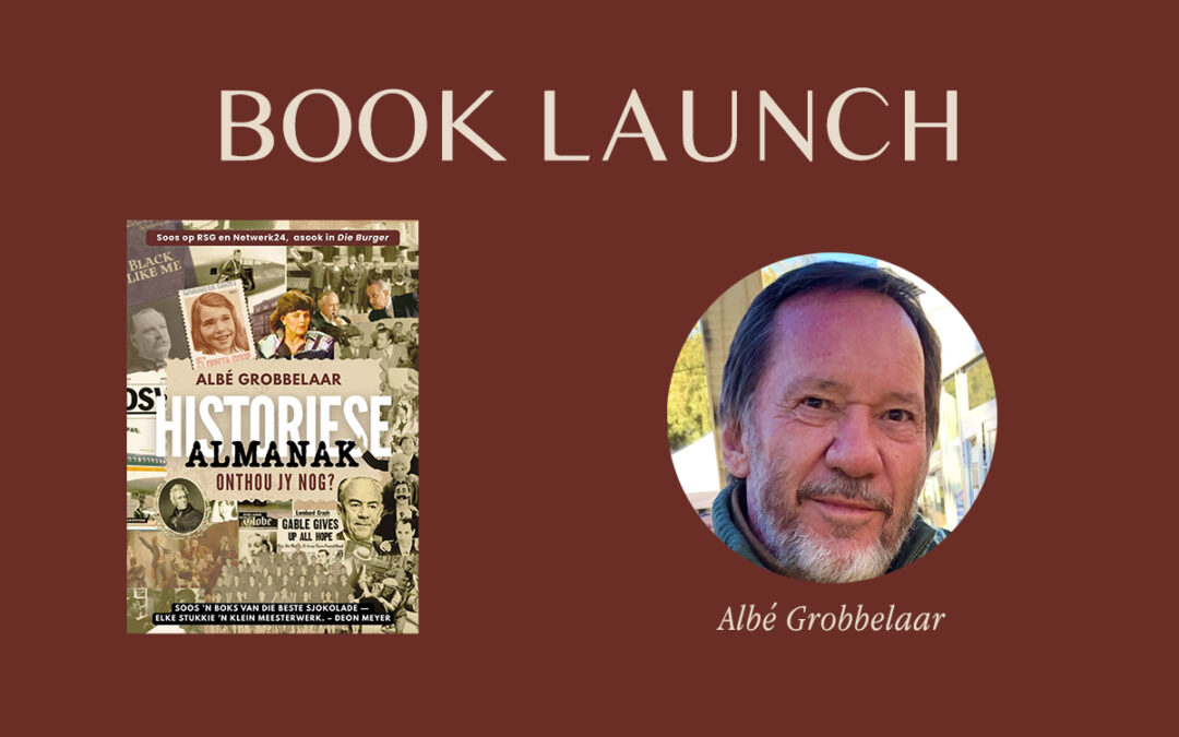 Historiese almanak by Albé Grobbelaar Book Launch (Tuesday 2 June 2026)
