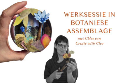 Werksessie in Botaniese Assemblage (Saterdag 24 Oktober 2026)